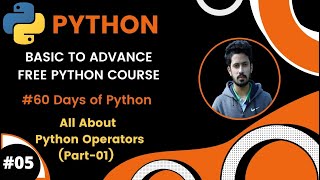 Day-5🐍 60 Days of Python | Python Operators (Part-1)| Python Bangla Tutorial for Beginner to Advance