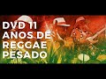 Leões de Israel - 11 anos de reggae pesado - Completo - ( FULL CONCERT )