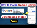 How to Download and Install Google Gemini Free | Google Gemini Download | How to Use Google Gemini