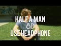 Half A Man 8D || Dean Lewis || Echo sound