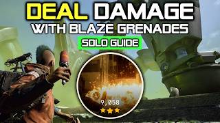 9k+ Solo Deal As Much Damage As Possible Using a Blaze Grenade Trials Guide in ARC Raiders