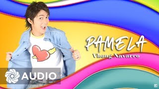 Vhong Navarro  - Pamela (Audio) 🎵 | Totoy Bibbo