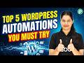 Top 5 WordPress Automations Explained Step-by-Step (Using Pabbly Connect)