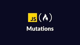FreeCodeCamp Mutations Solution | JavaScript Walkthrough