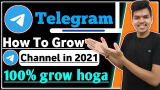 How to grow telegram channel 2021 | Telegram channel grow kaise kare 2021 | get telegram members