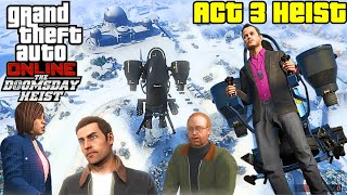 GTA Online: Doomsday Heist Act 3 - The Doomsday Scenario Setup and Finale