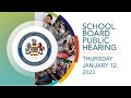 FCPS School Board Public Hearing - 1/12/23