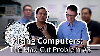 Ising Computers #3: The Max-Cut Problem