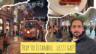 Trip to Istanbul 🇹🇷…lezzz go guys! Ep 1