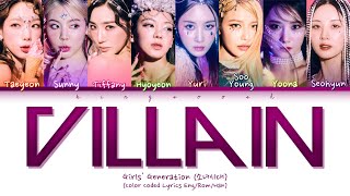 Girls Generation Villain Lyrics 소녀시대 Villain 가사 Color Coded Lyrics