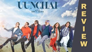 Uunchai - Official Trailer Review | Amitabh Bachchan, Anupam Kher, Boman Irani | Prithvi Films