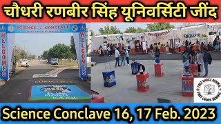 Chaudhary Ranbir Singh University Jind Science Conclave 16-17 February 2023. CRSU JIND