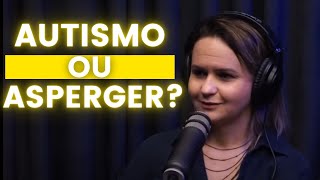 Neuroengenheira fala sobre autismo e ASPERGER- cortes de podcasts