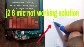 Samsung J2 16 Mic Not Working Solution Or How To Repairs J2106f Mic Way In Mobile Phones