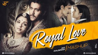 Royal Love Mashup 2023 | Jay Guldekar | Jashn E Bahaaraa | AR Rahman
