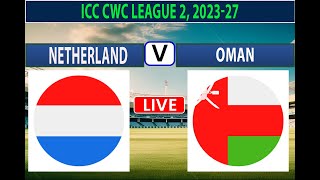 Oman vs Netherlands | OMN vs NED | 48th Match of ICC Men's Cricket World Cup League 2 | Cricket Info