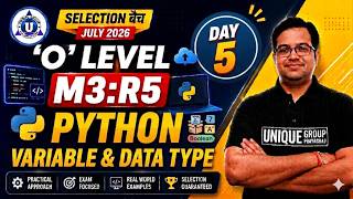 M3-R5 | Python |Day-5| Variable Data Type Complete | Preparation for O Level July 2026 🔥