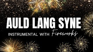 🎵Auld Lang Syne- New Year Song 🎆🎆