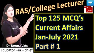 | Rajasthan Top 125 MCQ's Current Affairs # 1 | January -July 2021 | RAS | RPSC College Lecturer |