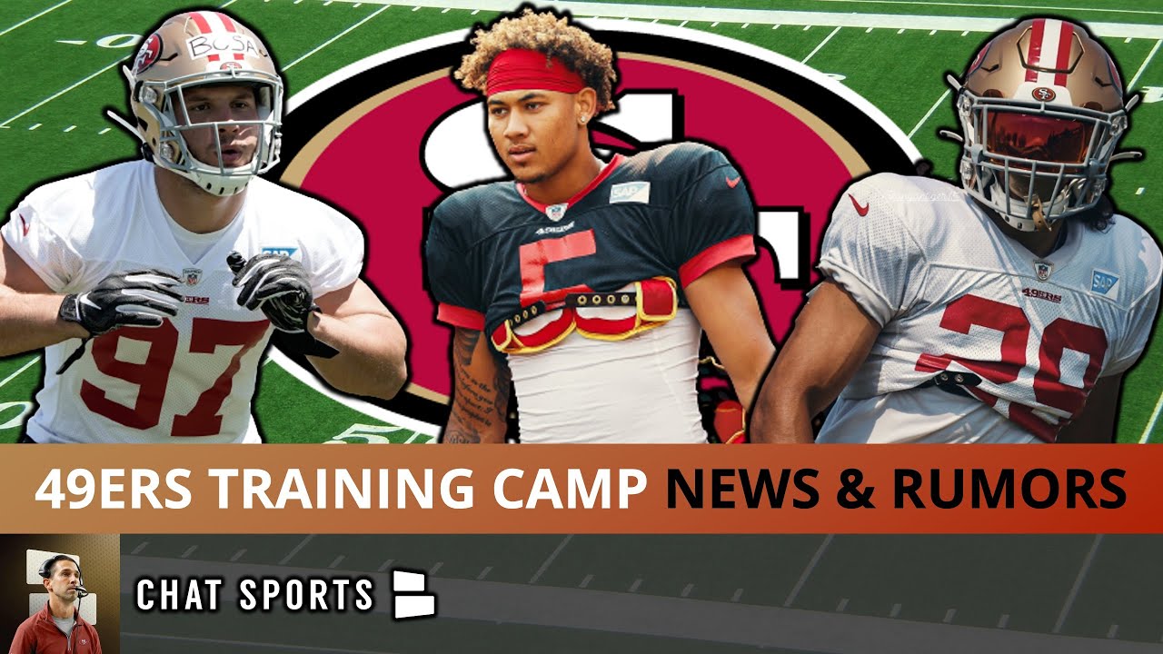 49ers Training Camp: Nick Bosa Playing Week 1? Talanoa Hufanga Starter ...