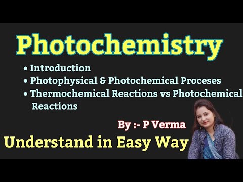 L-1 Photochemistry / Physical Chemistry / B.Sc-III, Sem.- 6th