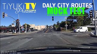 DALY CiTY MOCK TEST BEFORE THE ACTUAL DMV DRiVE TEST | DRiViNG LESSONS 101.