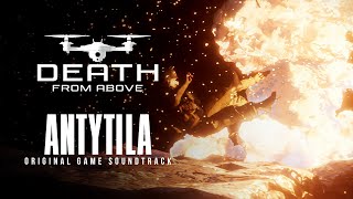 ANTYTILA - Death From Above / Original Game Soundtrack / Official video