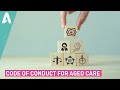 Code of conduct for Aged Care - Preview