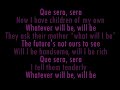 Que Sera, Sera   Doris Day with lyrics