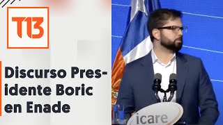 Presidente Boric en Enade 2023: discurso completo