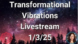 🔴Transformational Vibrations Livestream, 12/27/24 - Energy of the Master Number 777