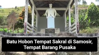 Batu Hobon Tempat Sakral di Samosir, Tempat Barang Pusaka