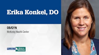 Dr. Erika Konkel, obstetrician/gynecologist