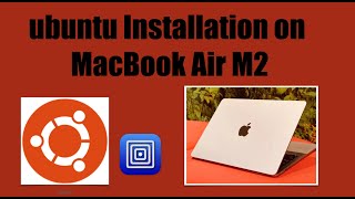 Ubuntu Installation on MacBook Air M2
