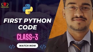 🚀 Python Basics: Episode 3 - Write Your First Code and Ignite Your Programming Journey! 🚀
