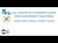 SQL GroupBy & Having Clause With Aggregate Functions