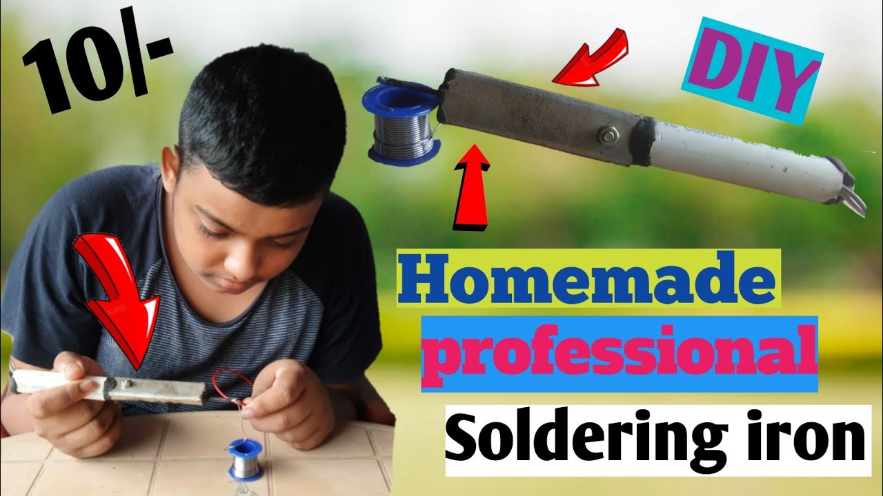 How To Make Soldering Iron | DIY | How To Make Soldering Iron At Home ...