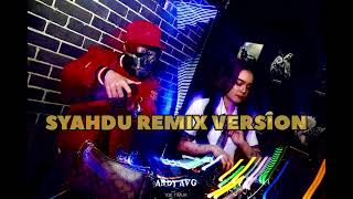 KK ILOO SYAHDU remix VERSION-ANDY AVG