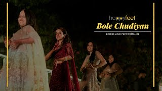 Bole Chudiyan - K3G|Amitabh, Shah Rukh, Kajol, Kareena, Hrithik| Bridesmaid Performance | Happy feet