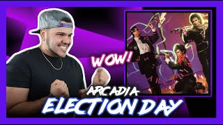 First Time Reaction ARCADIA Election Day (WHAT A STUNNER!) | Dereck Reacts