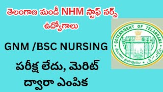 Telangana NHM staff nurse jobs 2025