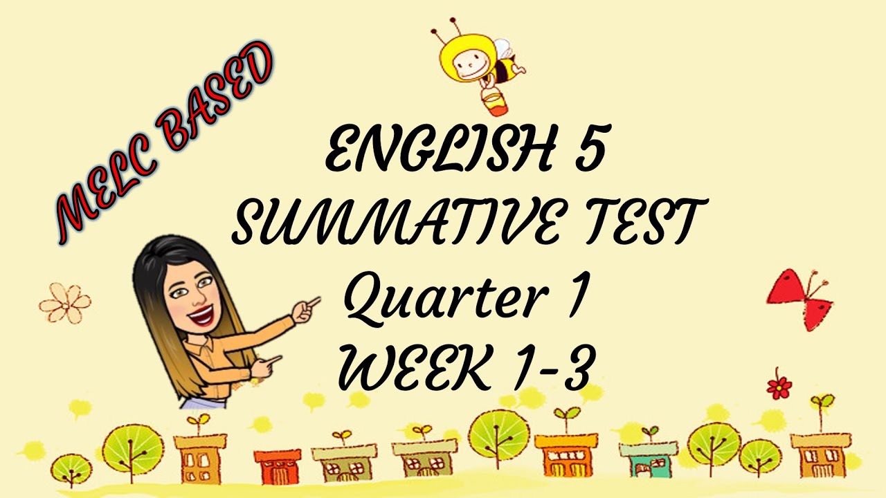 SUMMATIVE TEST IN ENGLISH GRADE 5 WITH ANSWER (WEEK 1-3) MELC BASED ...