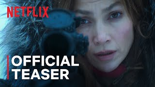 THE MOTHER   Jennifer Lopez   Official Trailer   Netflix