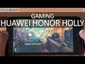 Huawei Honor Holly Gaming Review