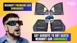 Neodrift Car Sunshades: Ultimate UV Protection and Style for Your Ride!