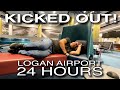 KICKED OUT of BOSTON LOGAN Airport (24 HOURS LOGAN Airport - Part 2)