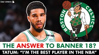 HOW Jayson Tatum Can Lead The Boston Celtics To The 2024 NBA Finals? | Celtics Rumors