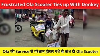 Frustrated Ola Scooter Ties up With Donkey