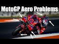 MotoGP Aero Problems - EXPLAINED