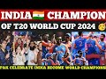YAHOoOoOo🥳IND🇮🇳 Become T20 World Cup Unbeatable Champions 2024🏆 | Pakistani Reactions
